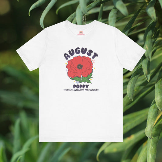 August Birth Flower T-Shirt | Poppy | Unique Birthday Gifts for Her | BloomsByBirth Floral Tees