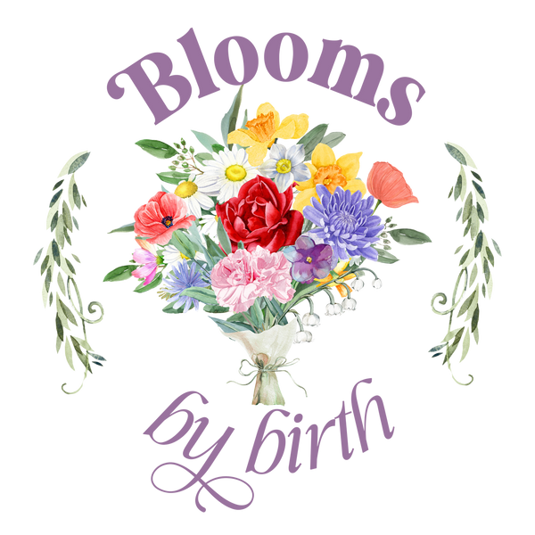 Blooms By Birth